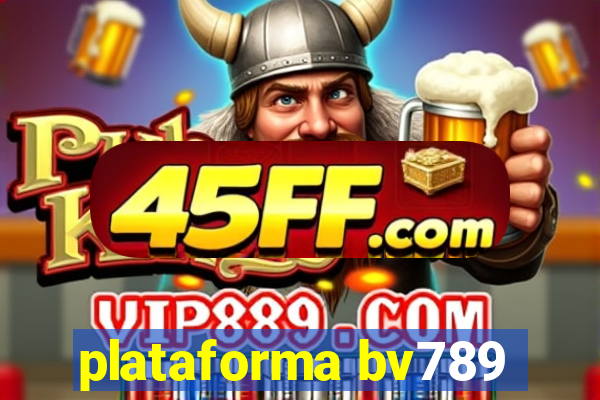 plataforma bv789